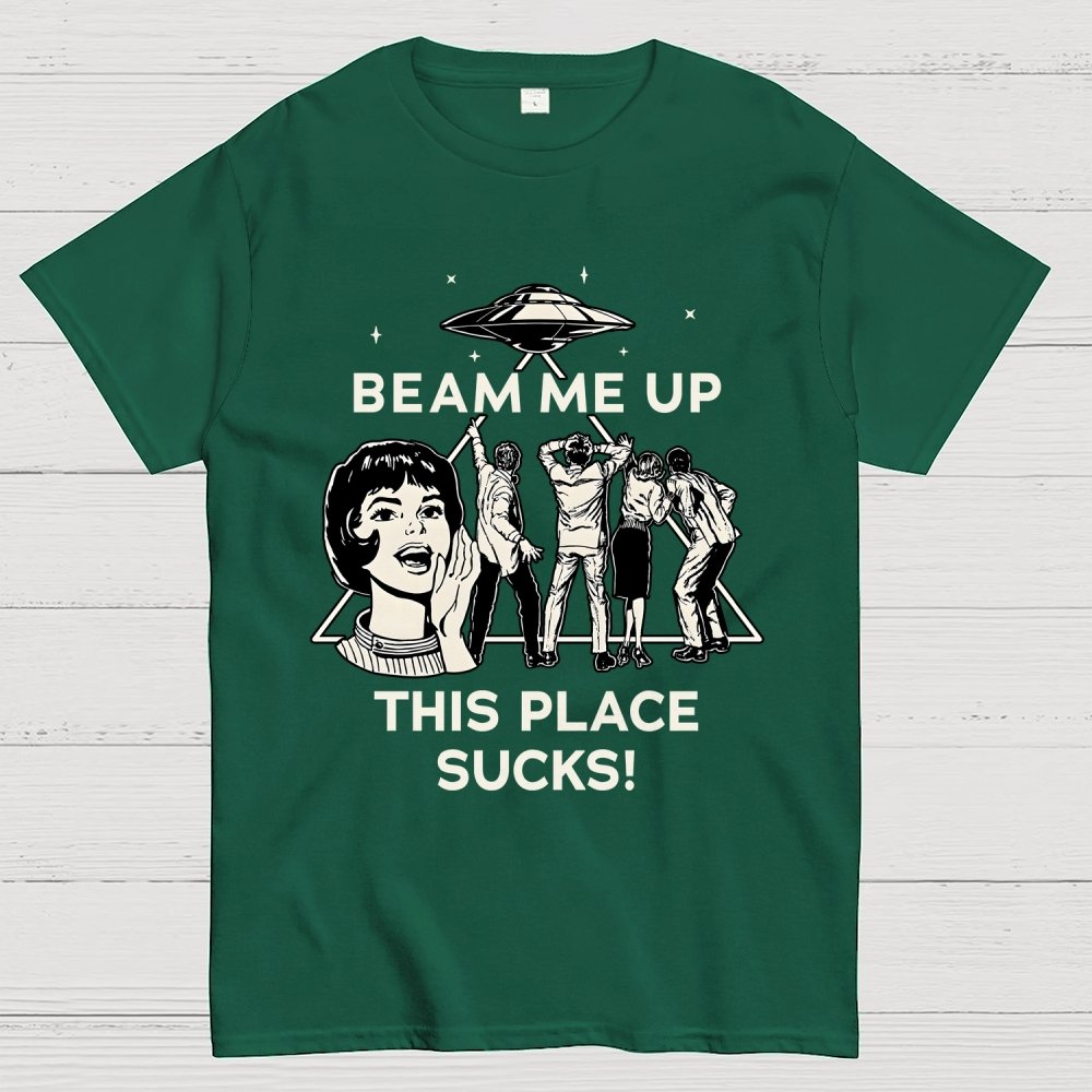 ZAP ME OUT THIS PLACE SUCKS! Geek T-Shirt