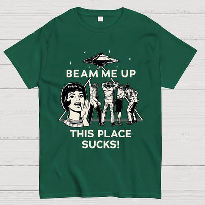 ZAP ME OUT THIS PLACE SUCKS! Geek T-Shirt