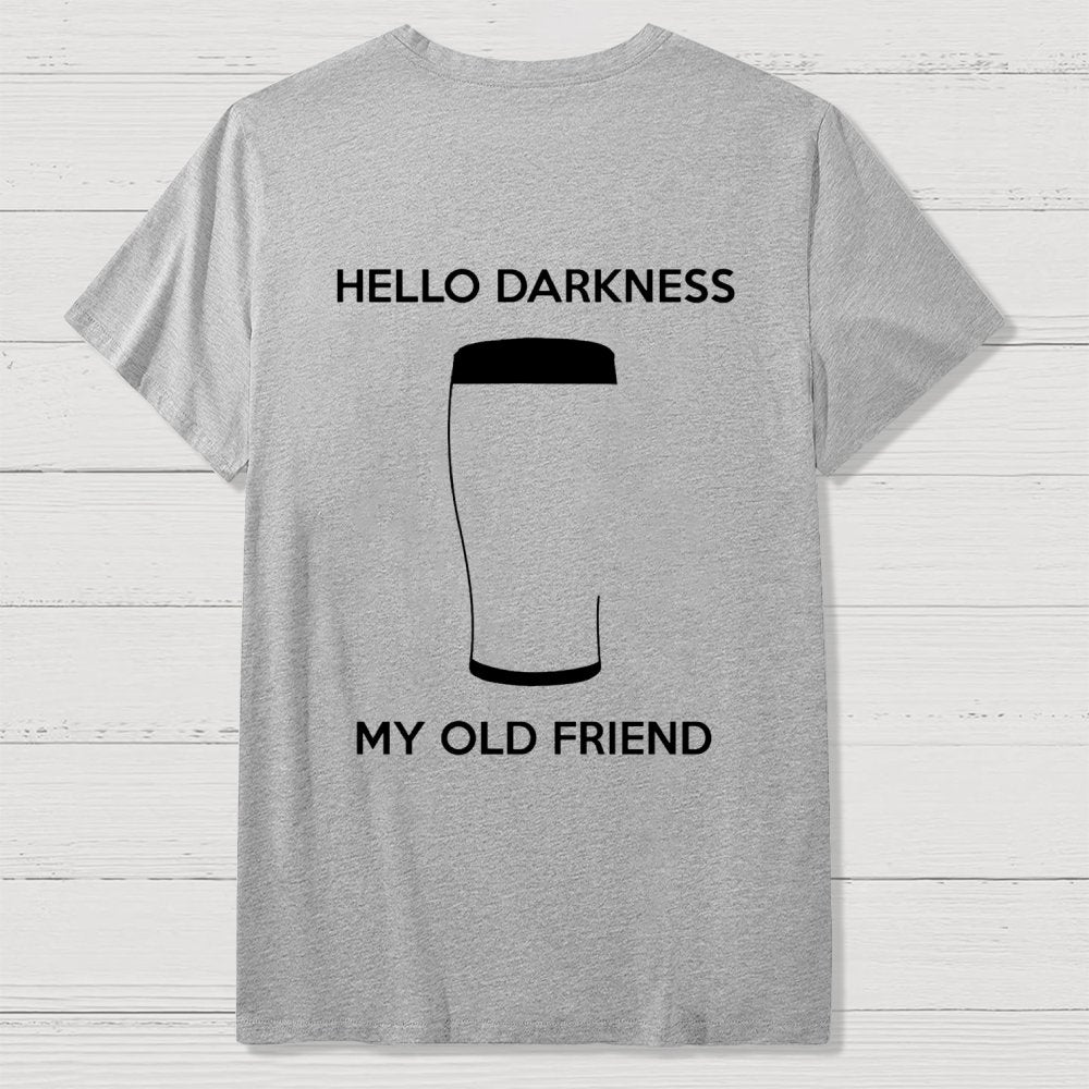 Hello Darkness My Old Friend Nerdy Graphic  Back Printing Geek T-Shirt