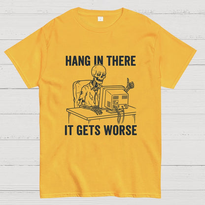 Hang In There, Skeleton Geek T-Shirt
