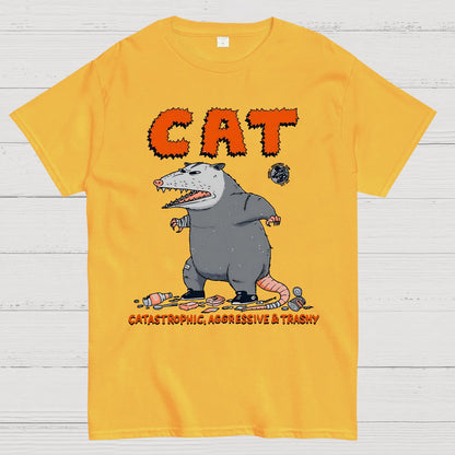 Cat Catastrophic Aggressive Trashy Geek T-Shirt
