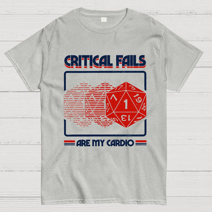 Critical Fails Are My Cardio Geek T-Shirt