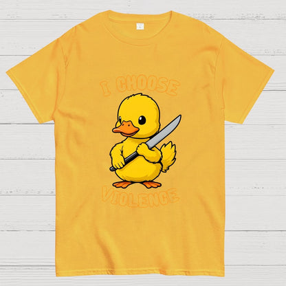 I Choose Violence Unisex Geek T-Shirt