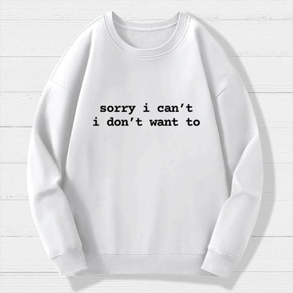 Sarcastic  Humorous  And Funny Quotes For Introverts Geek Cotton Sweatshirt