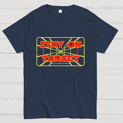 Stay On Target Geek T-Shirt