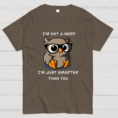 I'm Not A Nerd T-Shirt