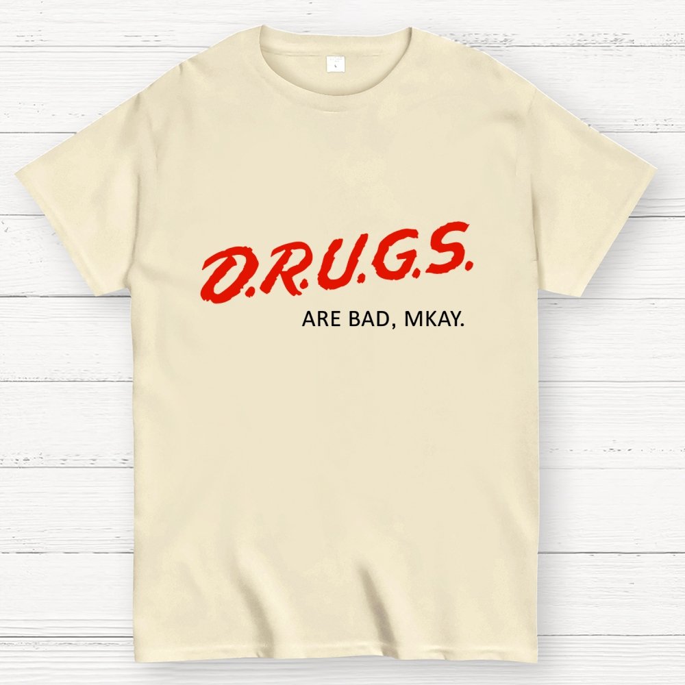 Drugs are Bad Geek T-Shirt