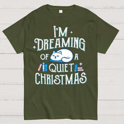 Dreaming of a Quiet Christmas Geek T-Shirt