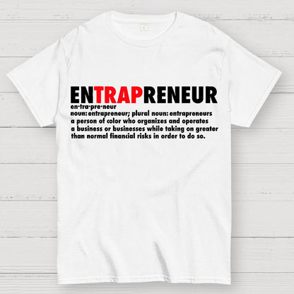 enTRAPreneur ！Geek T-Shirt