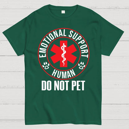 Emotional Support Human Do Not Pet Geek T-Shirt