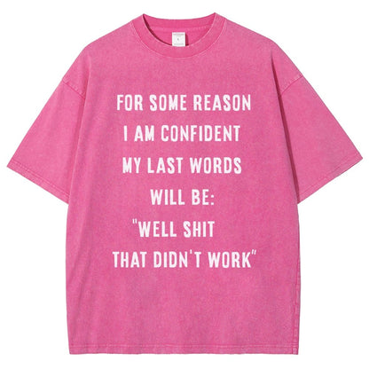 My Last Words Vintage Distressed T-shirt