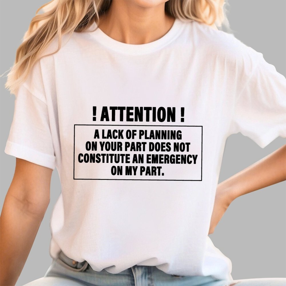 Lack Of Planning Geek T-Shirt