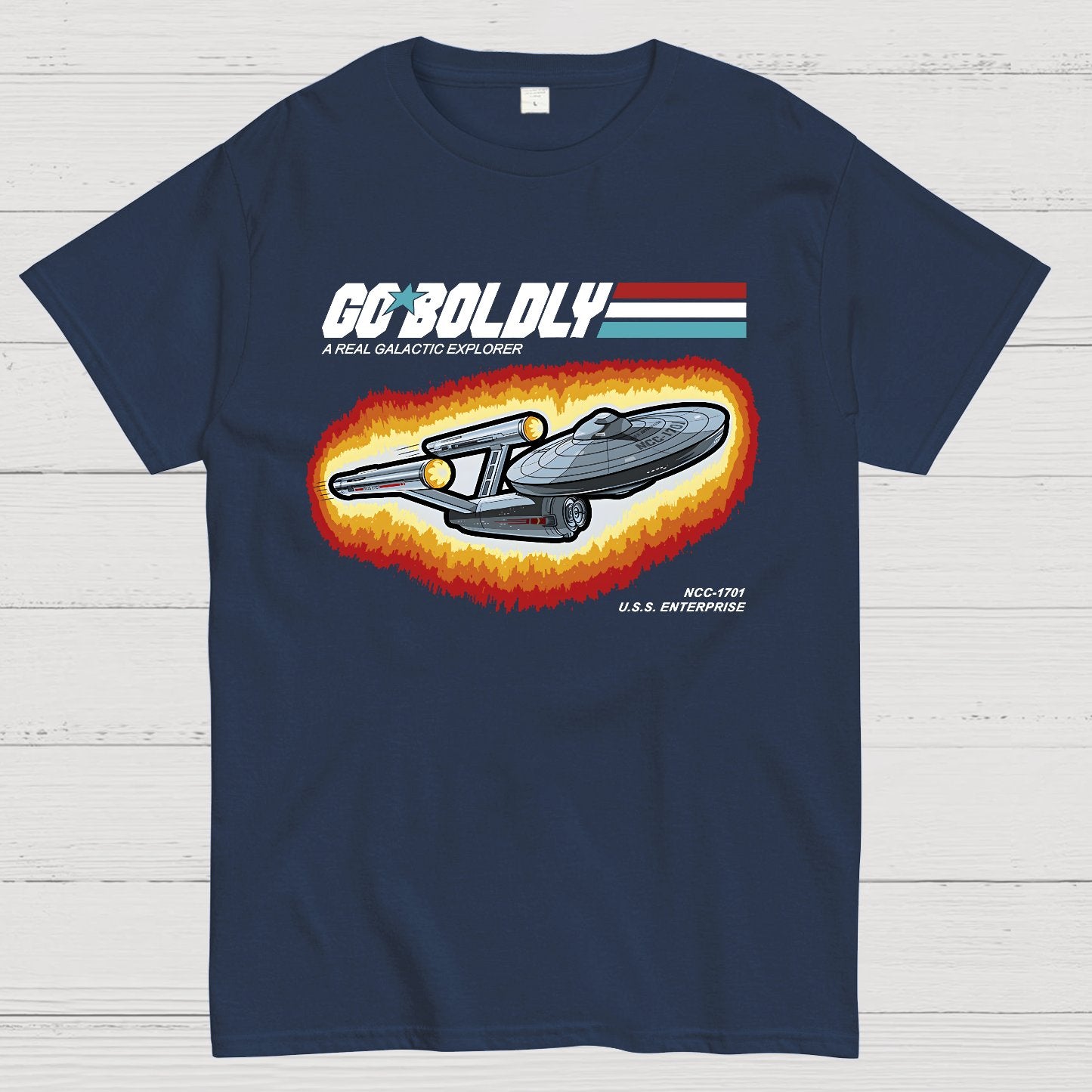 Go Boldly - A Real Cosmic Explorer Geek T-Shirt