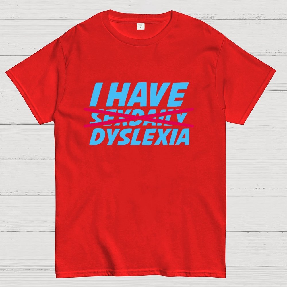 Dyslexia Geek T-Shirt