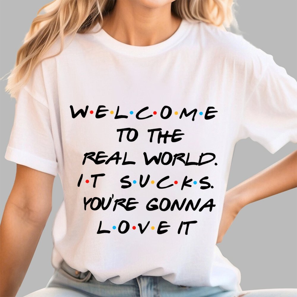 Welcome To The Real World Unisex Geek T-Shirt