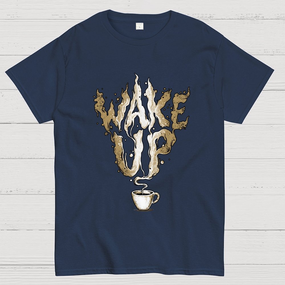 Wake up Geek T-Shirt