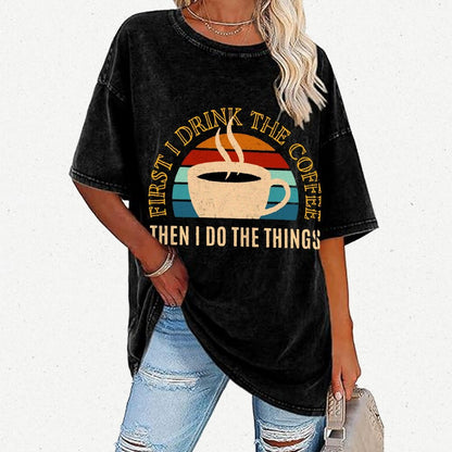 First the Coffee Vintage Distressed T-shirt