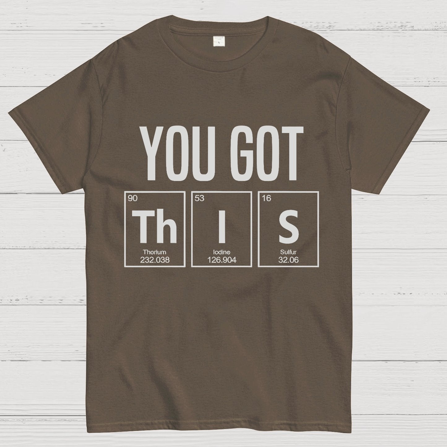 You Got This Geeky T-Shirt