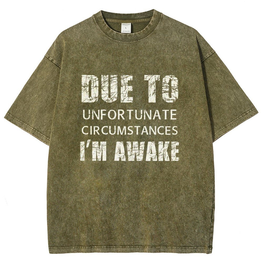 Unfortunate Circumstances Awake Vintage Distressed T-shirt
