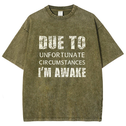 Unfortunate Circumstances Awake Vintage Distressed T-shirt