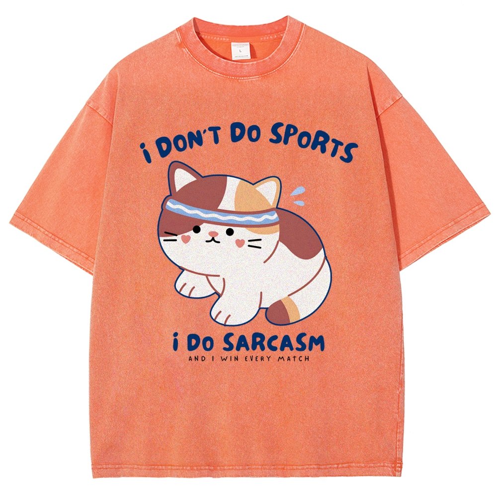I Don't Do Sports I Do Sarcasm Vintage Distressed T-shirt