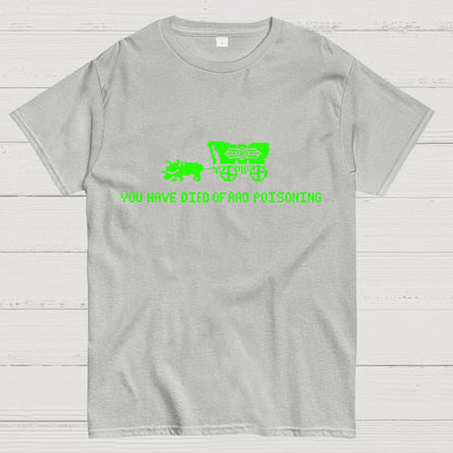 Oregon You Have Died Of Rad Poisoning Geeky T-Shirt