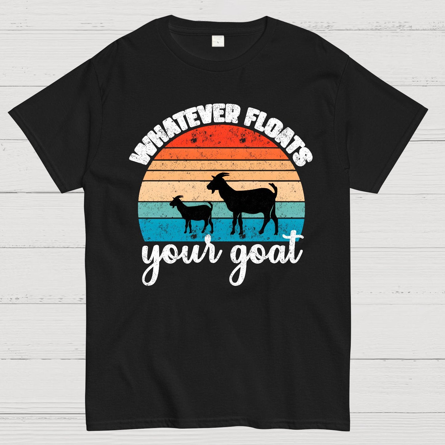 Whatever Floats Your Goat Geek T-Shirt