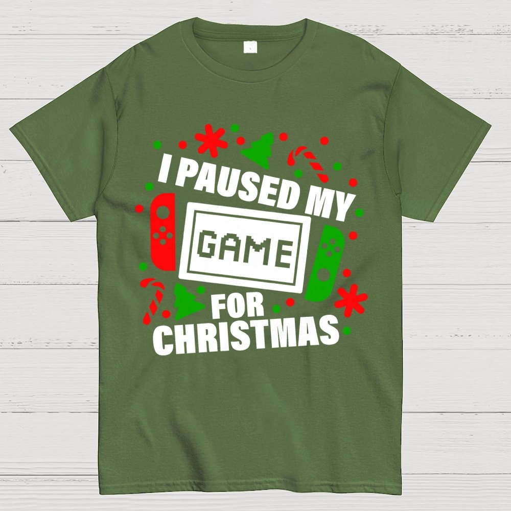 I Paused My Game for Christmas Geek T-Shirt