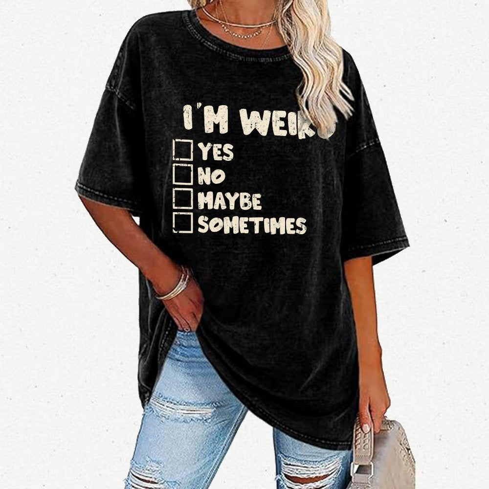 I'm Weird Vintage Distressed T-shirt
