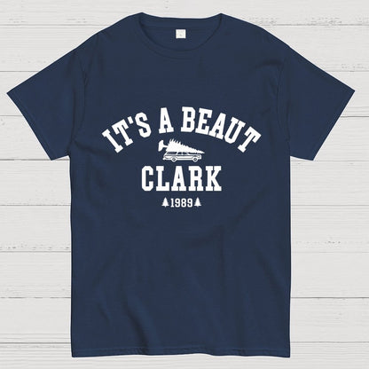 It's A Beaut Clark 1989 Geek T-Shirt