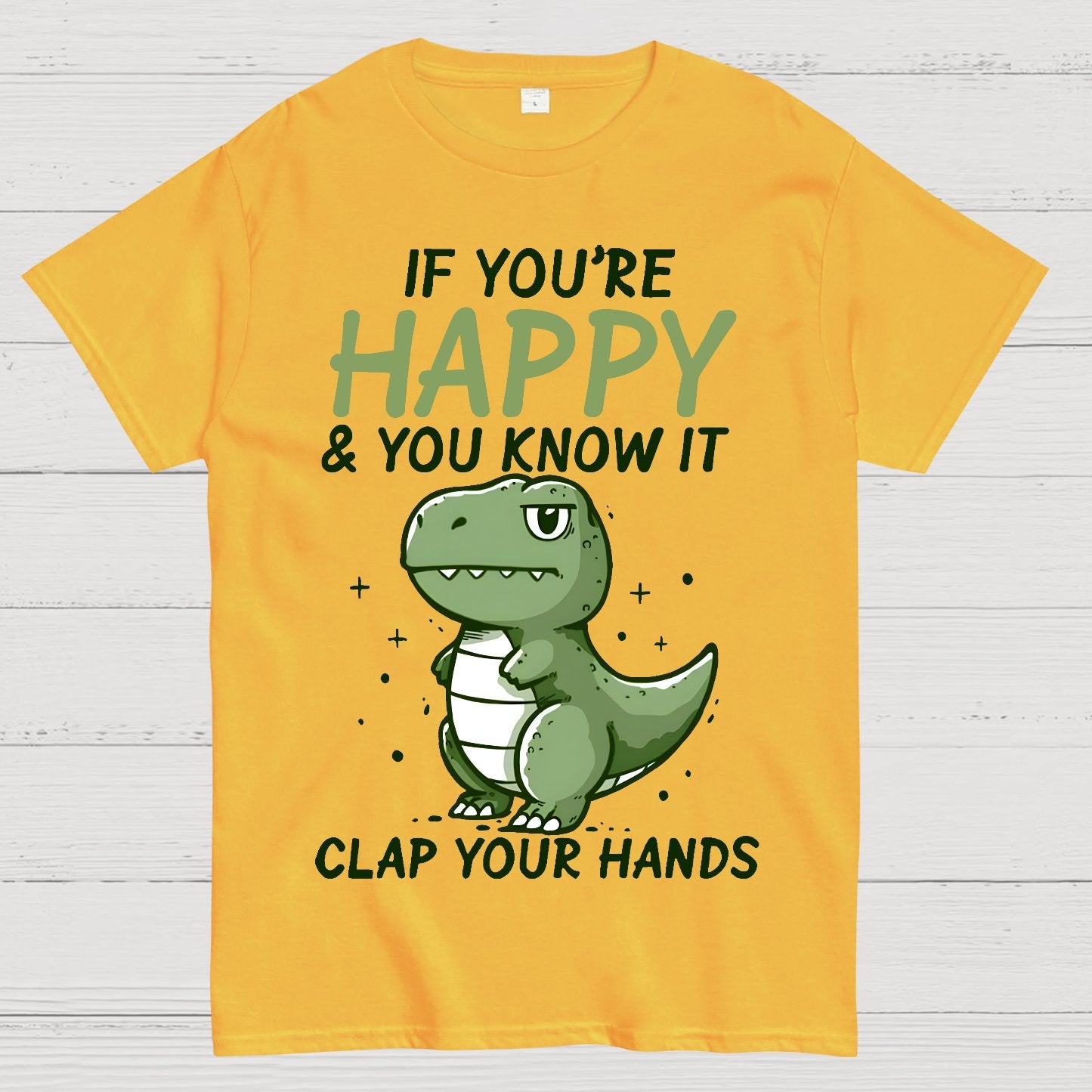 If you are happy, clap your Geek T-Shirt
