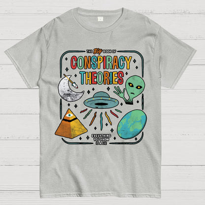 The Big Book Of Conspiracy Theories Geek T-Shirt