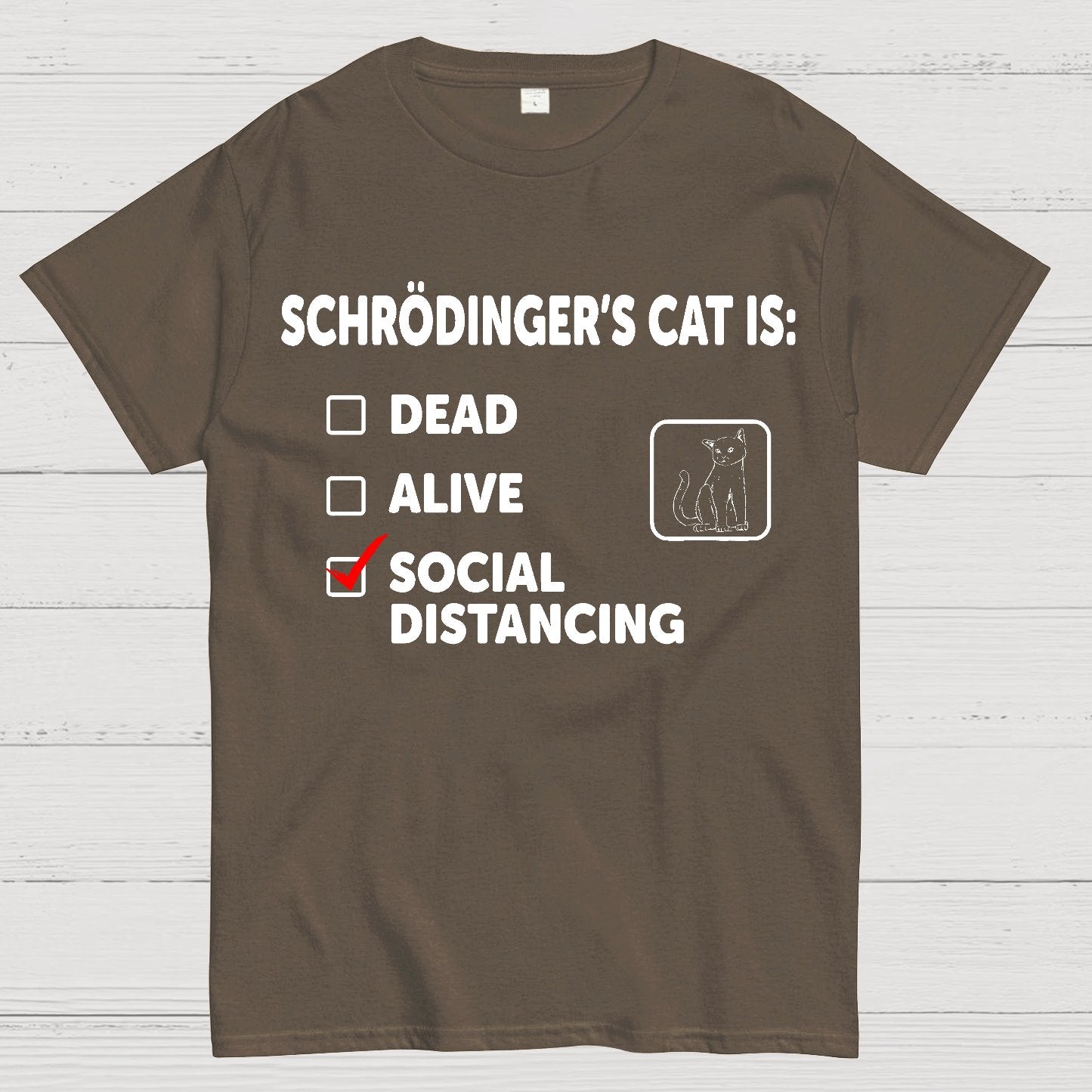 Schrodinger's Social Distancing Geek T-Shirt