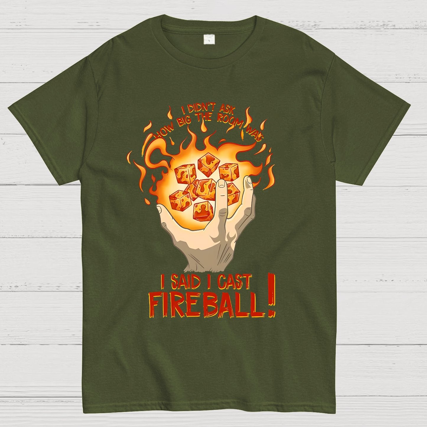I Cast Fireball! Geek T-Shirt