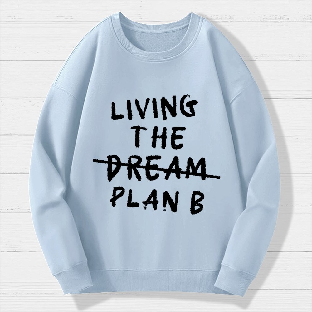 Living Plan B Geek Cotton Sweatshirt