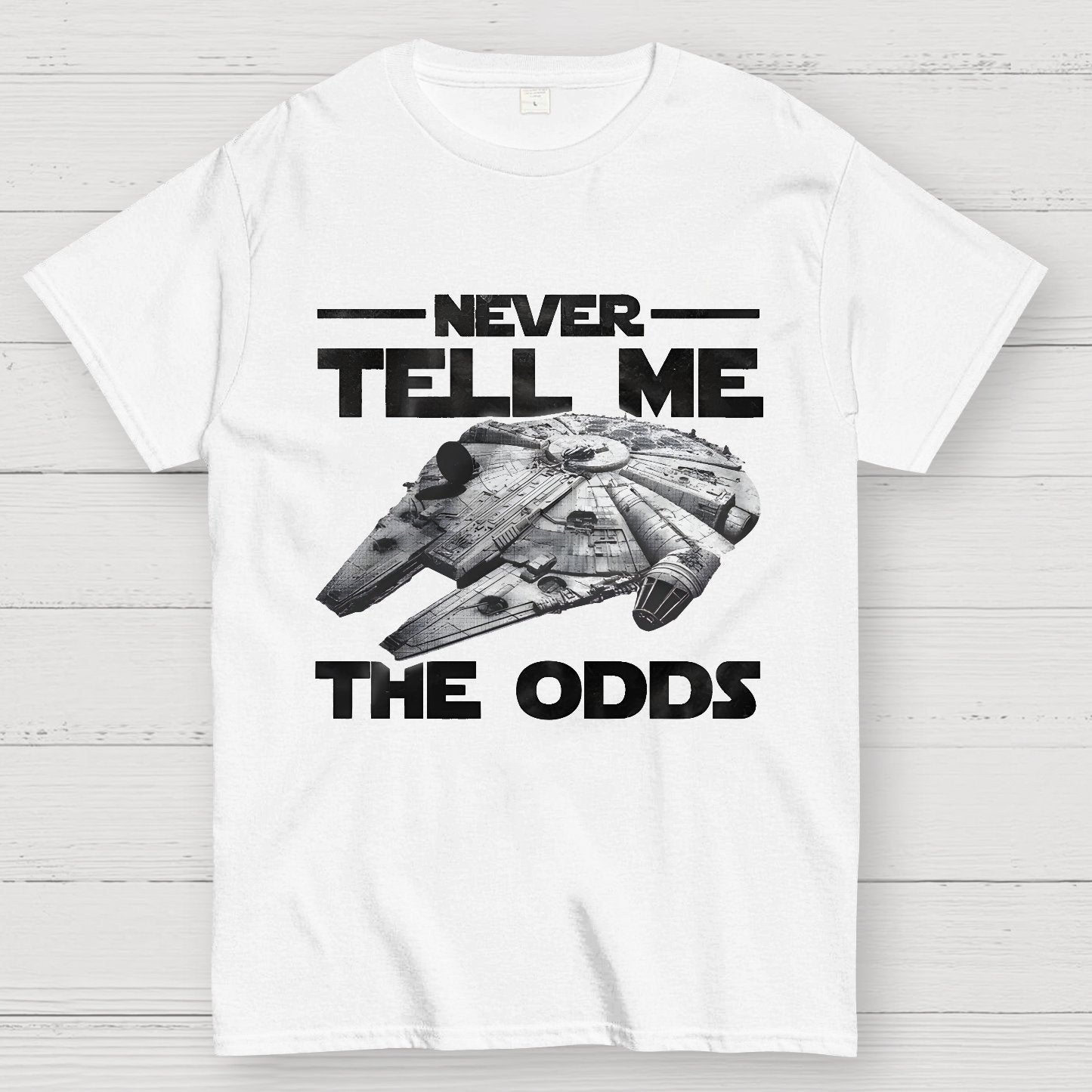 Never tell me the odds Geek T-Shirt