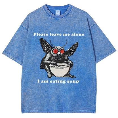 Mothman Eating Soup Please Leave Me Alone I Am Eating Soup Vintage Distressed T-shirt