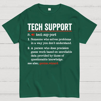 Tech Support Funny Definition Geek T-Shirt