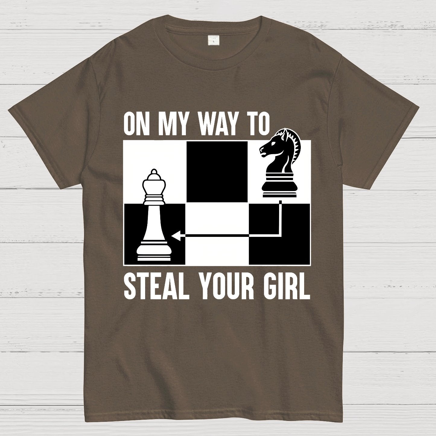 Chess Game On My Way To Steal Your Girl Geek T-Shirt