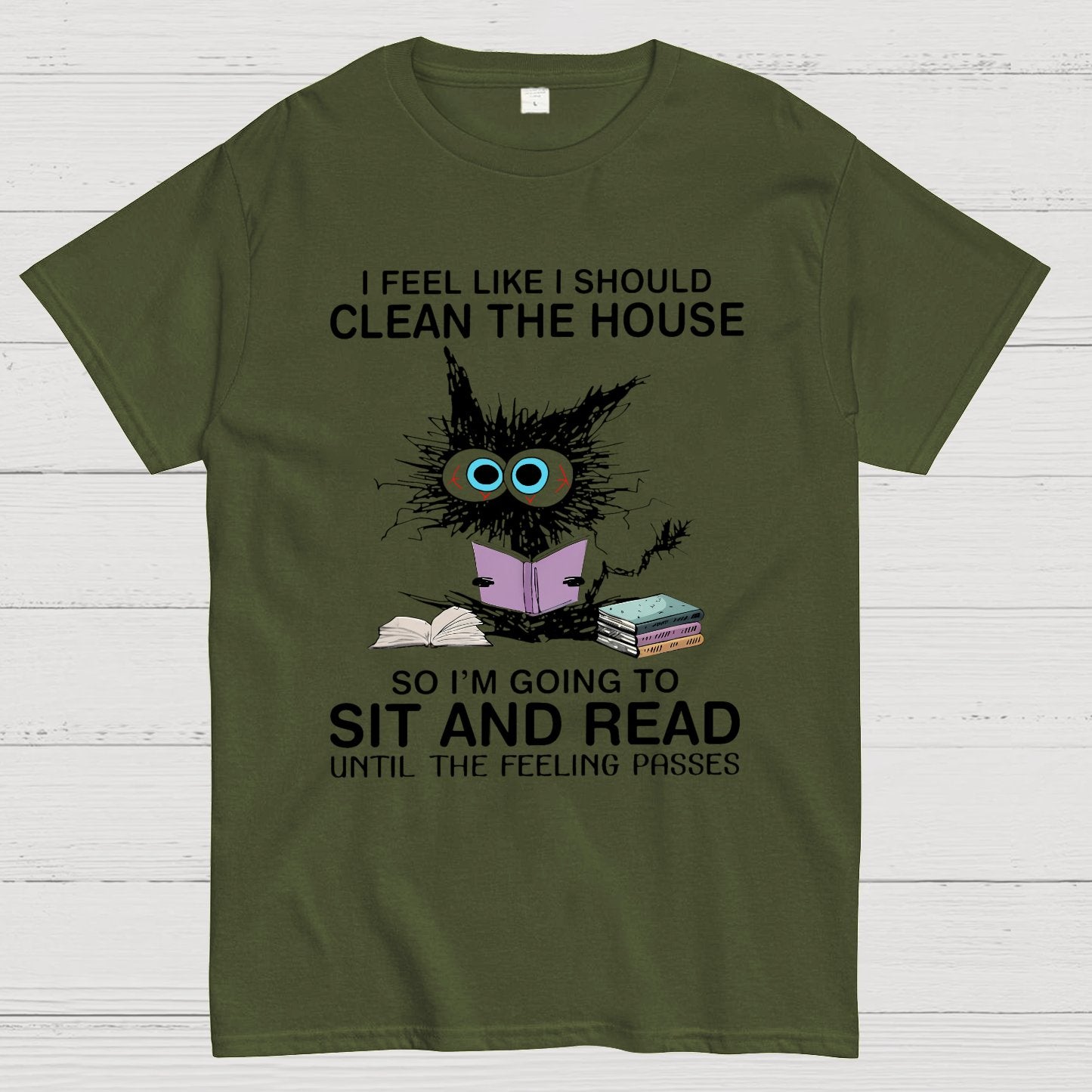 I Feel Like I Should Clean The House Geeky T-Shirt