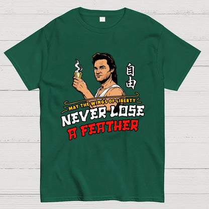 May the Wings of Liberty Never Lose a Feather Geek T-Shirt