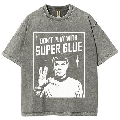 Don't Play With Superglue Vintage Distressed T-shirt