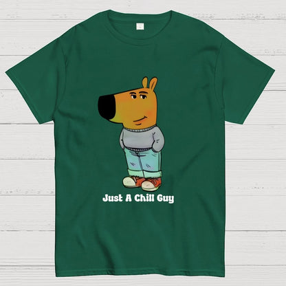 I'm Just A Chill Guy Geek T-Shirt
