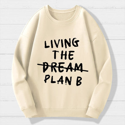 Living Plan B Geek Cotton Sweatshirt