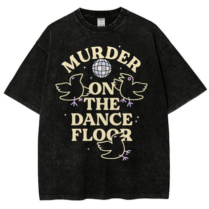 Murder On The Dance Floor Vintage Distressed T-shirt