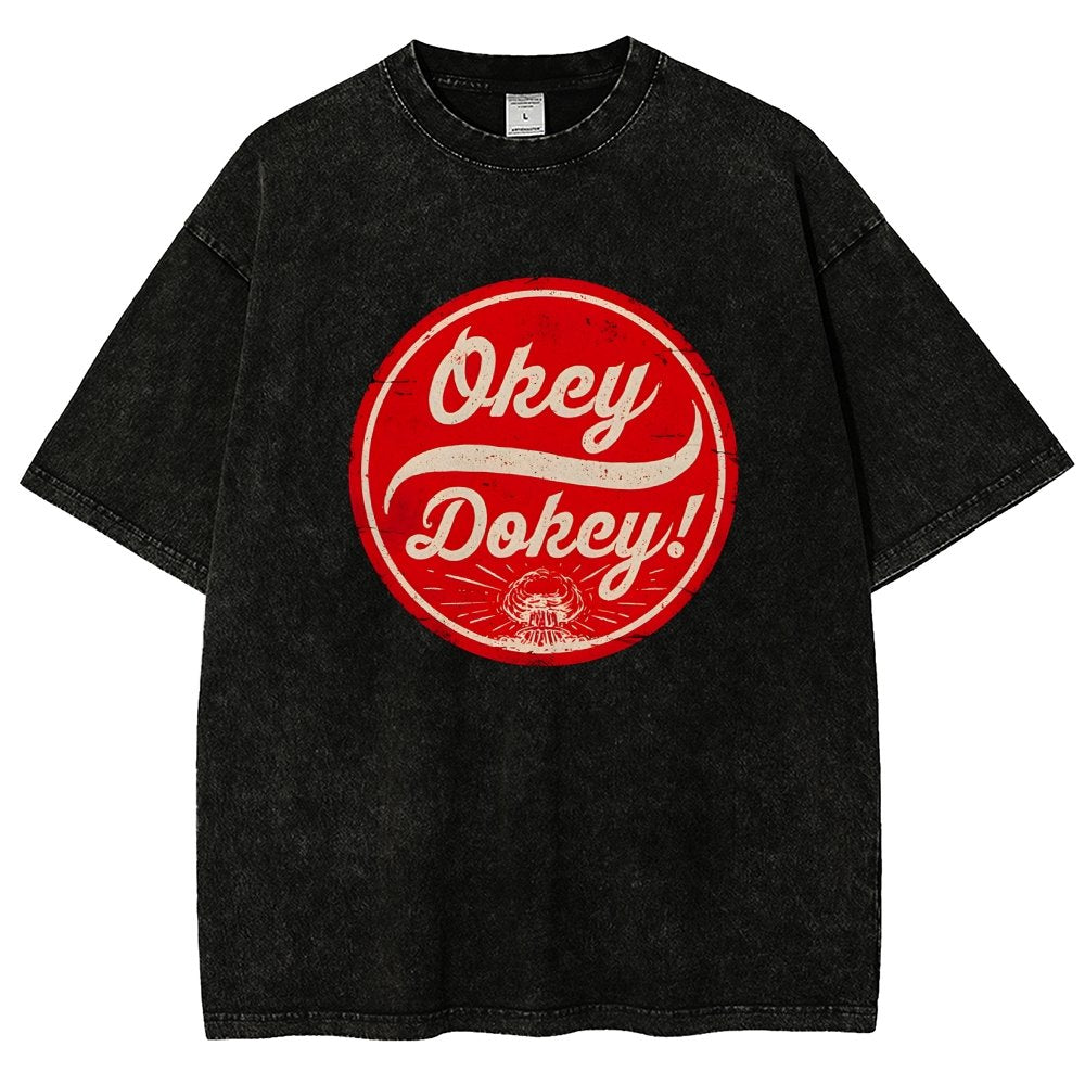 Okey Dokey - The Last Drink Vintage Distressed T-shirt