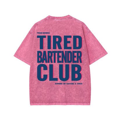 Tired Server Club Front And Back Printing Washed T-shirt