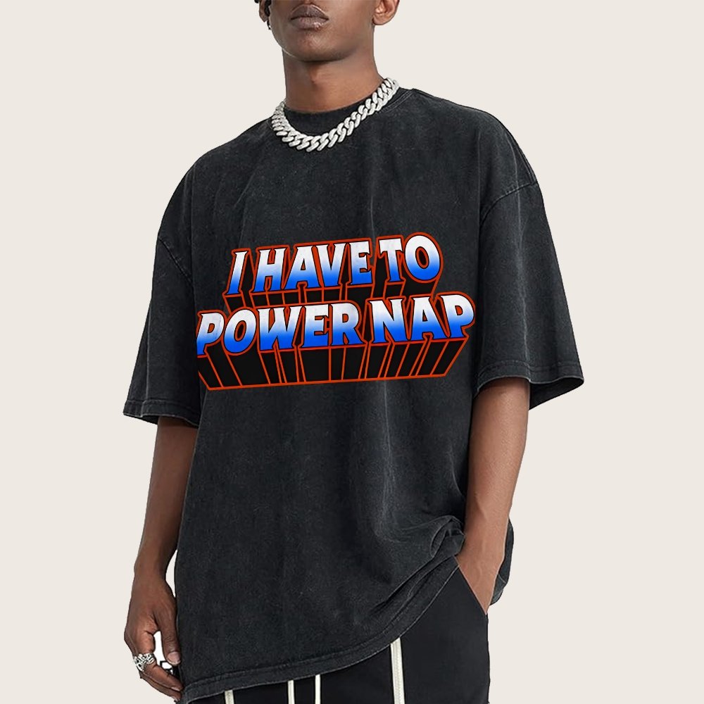 I Have To Power Nap Vintage Distressed T-shirt
