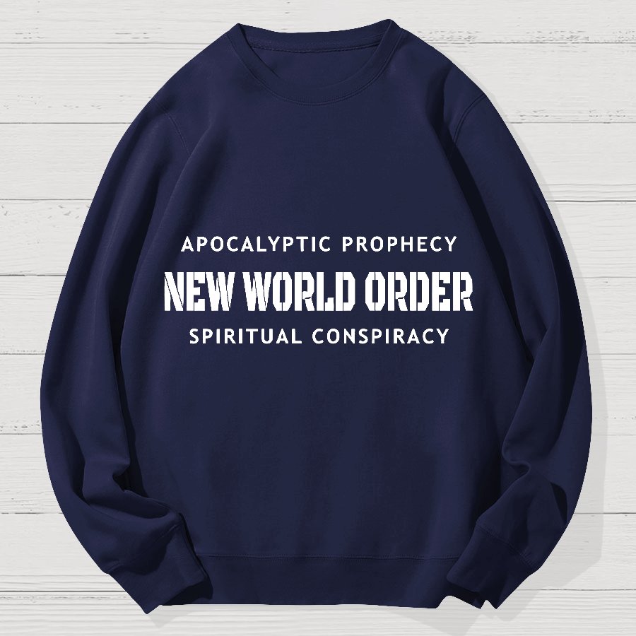 New World Order Spiritual Conspiracy Geek Cotton Sweatshirt