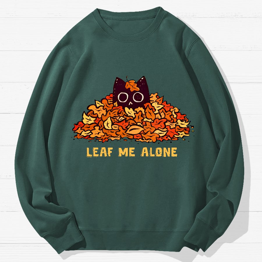 Leaf Me Alone Geek Cotton Sweatshirt